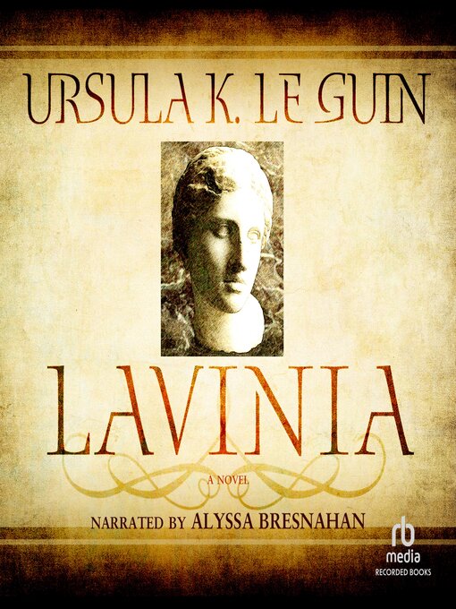 Title details for Lavinia by Ursula K. Le Guin - Wait list